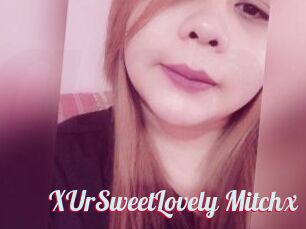 XUrSweetLovely_Mitchx