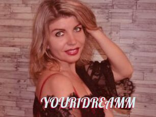 YOUR1DREAMM