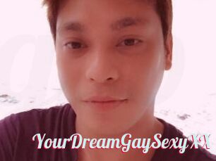 YourDreamGaySexyXX