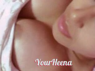 YourHeena