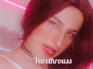 Yarethrouss